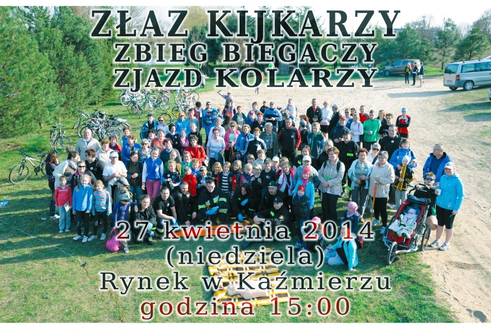 ZŁAZ KIJKARZY WIOSNA 2014 - Stowarzyszenie Kaźmierz